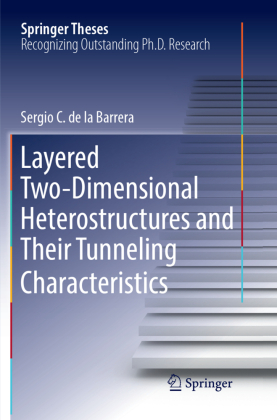 Layered Two-Dimensional Heterostructures and Their Tunneling Characteristics 