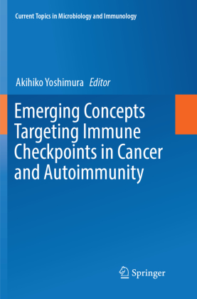 Emerging Concepts Targeting Immune Checkpoints in Cancer and Autoimmunity 
