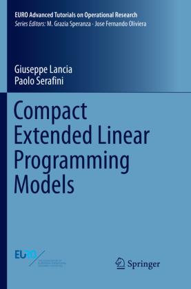 Compact Extended Linear Programming Models 
