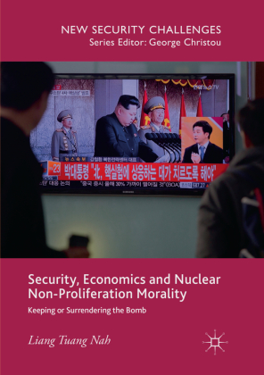 Security, Economics and Nuclear Non-Proliferation Morality 