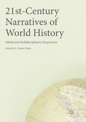 21st-Century Narratives of World History 