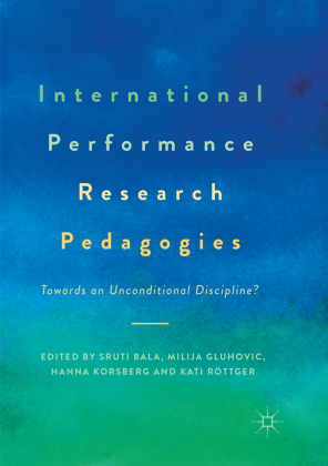 International Performance Research Pedagogies 