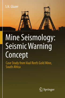 Mine Seismology: Seismic Warning Concept 