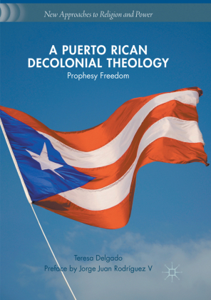 A Puerto Rican Decolonial Theology 