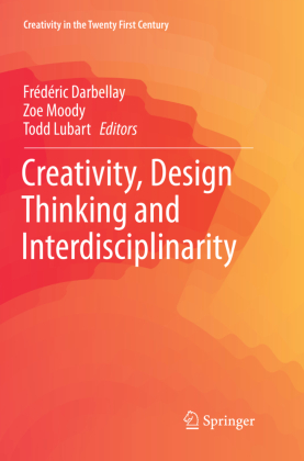 Creativity, Design Thinking and Interdisciplinarity 