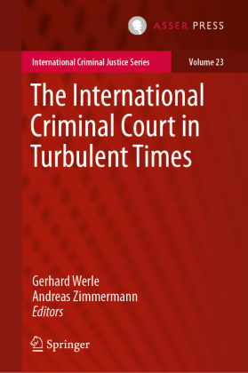 The International Criminal Court in Turbulent Times 