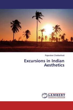 Excursions in Indian Aesthetics 