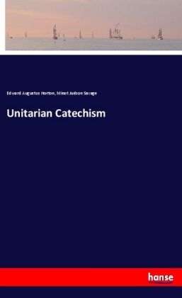 Unitarian Catechism 