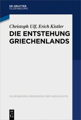 Die Entstehung Griechenlands 