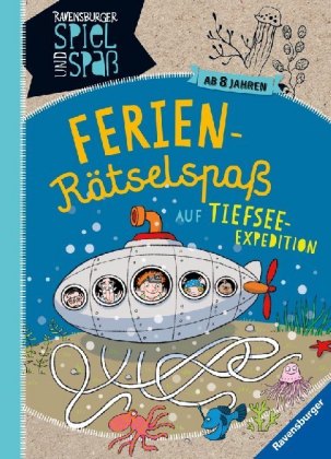 Ferien Ratselspass Auf Tiefsee Expedition Martine Richter 9783473555574 Bucher Quiz Ratsel Borromedien De