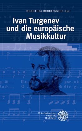 Ivan Turgenev und die europäische Musikkultur 