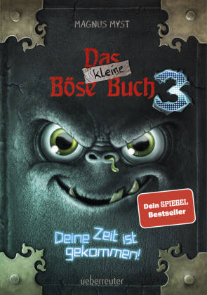 Das kleine Böse Buch 3. Deine Zeit ist gekommen