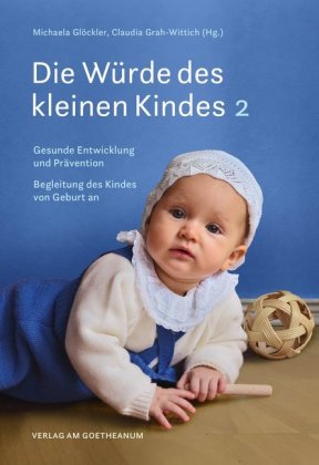 Die Würde des kleinen Kindes 