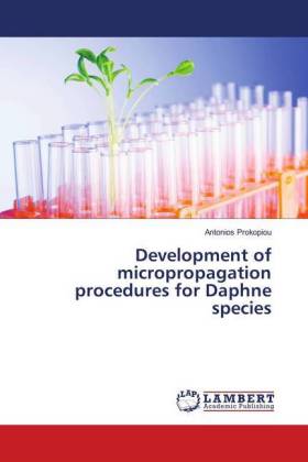 Development of micropropagation procedures for Daphne species 