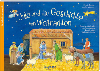 Jule und die Geschichte von Weihnachten