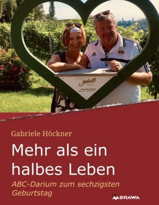 Mehr als ein halbes Leben 