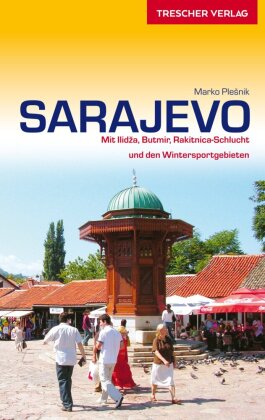 TRESCHER Reiseführer Sarajevo