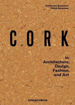 Cork in Architecture, Design, Fashion & Art