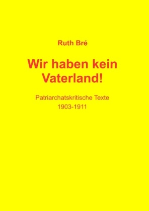 Wir haben kein Vaterland! 