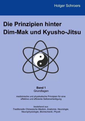Die Prinzipien hinter Dim-Mak und Kyusho-Jitsu 