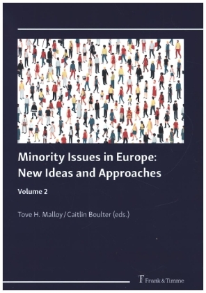 Minority Issues in Europe: New Ideas and Approaches 
