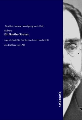 Ein Goethe-Strauss 