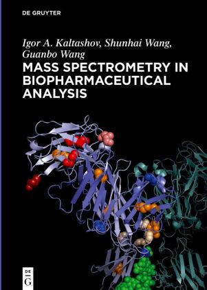 Mass Spectrometry in Biopharmaceutical Analysis 