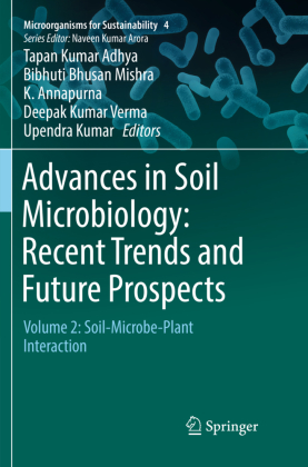 Advances in Soil Microbiology: Recent Trends and Future Prospects 