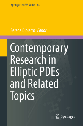 Contemporary Research in Elliptic PDEs and Related Topics 