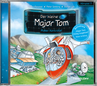 Der kleine Major Tom. Hörspiel 7. Außer Kontrolle!, Audio-CD