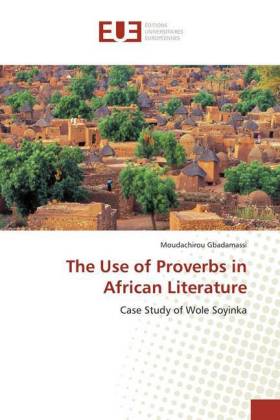 The Use of Proverbs in African Literature 