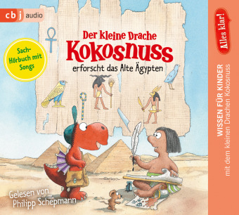 Der kleine Drache Kokosnuss erforscht das Alte Ägypten, 1 Audio-CD