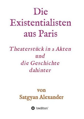 Die Existentialisten aus Paris 