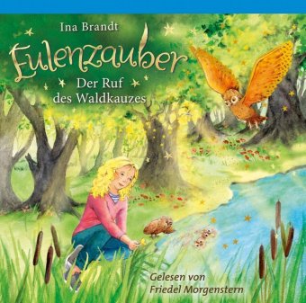Eulenzauber - Der Ruf des Waldkauzes, 2 Audio-CDs