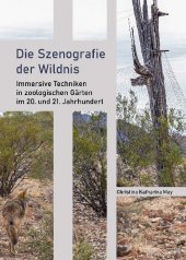 Die Szenografie der Wildnis
