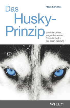 Das Husky-Prinzip