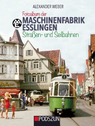 Fotoalbum der Maschinenfabrik Esslingen