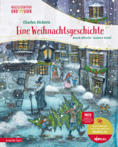 Eine Weihnachtsgeschichte (Weltliteratur und Musik mit CD)