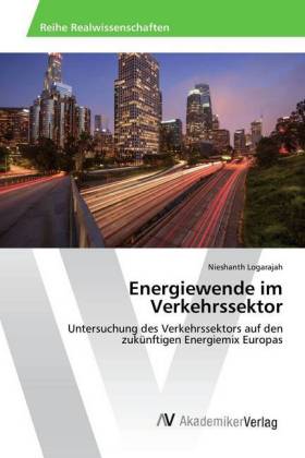 Energiewende im Verkehrssektor 