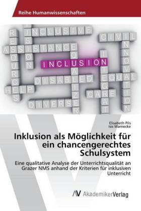 Inklusion als Möglichkeit für ein chancengerechtes Schulsystem 
