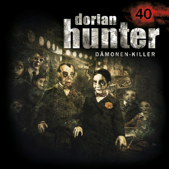 Dorian Hunter Hörspiele Folge 40 - Das Große Tier, 1 Audio-CD