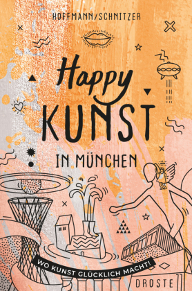 Happy Kunst in München 