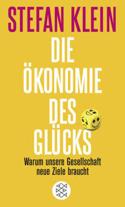 Die Ökonomie des Glücks 