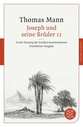 Joseph und seine Brüder II; . 