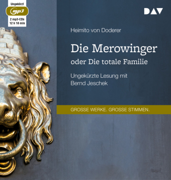 Die Merowinger oder Die totale Familie, 1 Audio-CD, 1 MP3