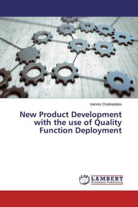 New Product Development with the use of Quality Function Deployment 