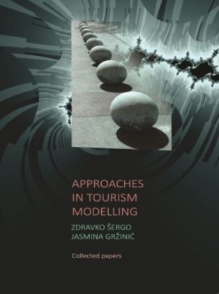 Approaches in Tourism Modelling 
