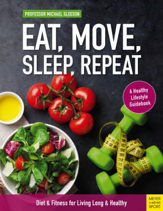 Eat, Move, Sleep, Repeat 