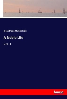 A Noble Life 
