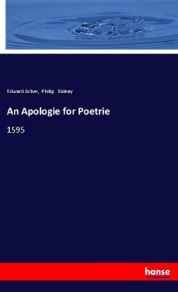 An Apologie for Poetrie 